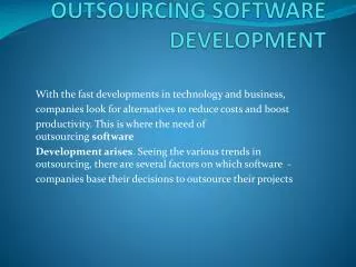 REASONS BEHIND OUTSOURCING SOFTWARE DEVELOPMENT