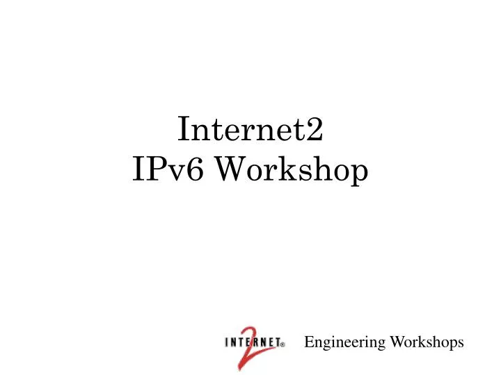 internet2 ipv6 workshop