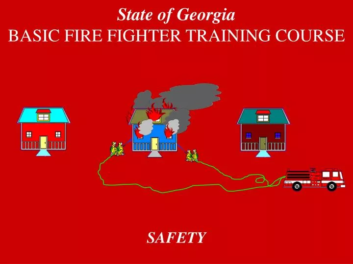 state of georgia basic fire fighter training course