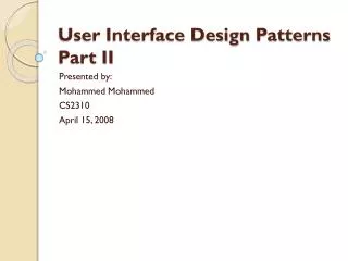 User Interface Design Patterns Part II
