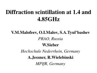 Diffraction scintillation at 1.4 and 4.85GHz