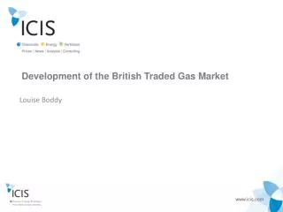 Development of the British Traded Gas Market