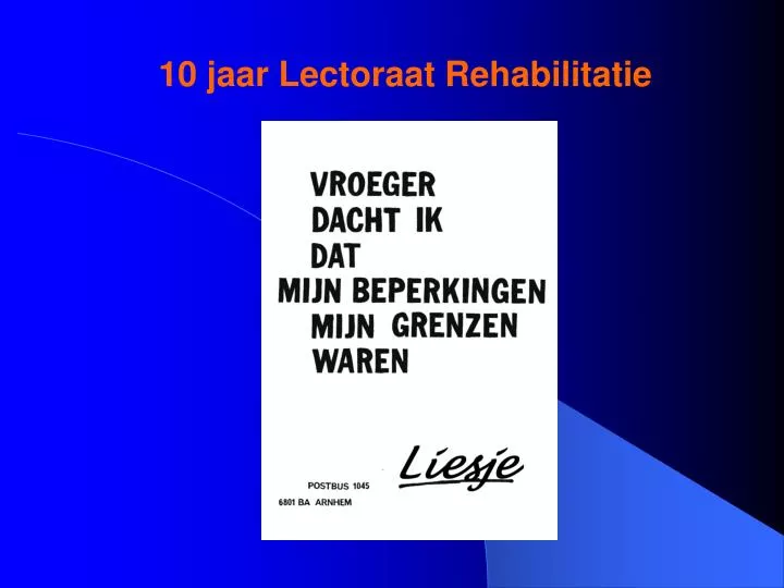 10 jaar lectoraat rehabilitatie