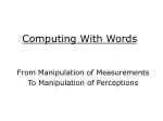 Computing With Words - slide 1