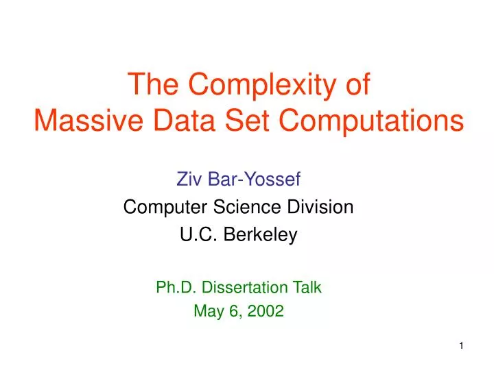 the complexity of massive data set computations