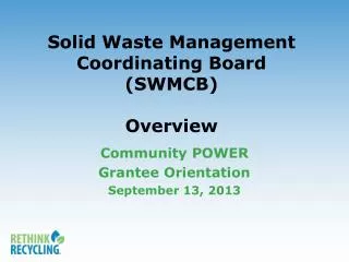 Solid Waste Management Coordinating Board (SWMCB) Overview