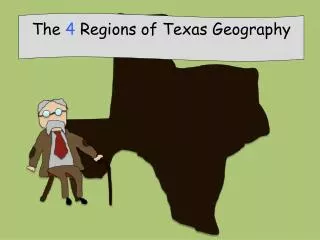 The 4 Regions of Texas Geography