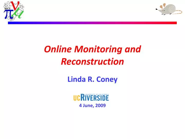 online monitoring and reconstruction