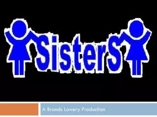 a brands lowery production