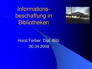informations beschaffung in bibliotheken