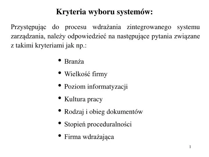 kryteria wyboru system w