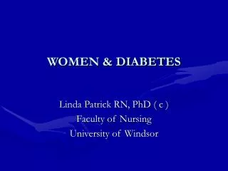 WOMEN &amp; DIABETES