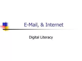E-Mail , &amp; Internet
