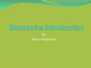 Biometrics Introduction