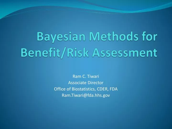 bayesian methods for benefit risk assessment