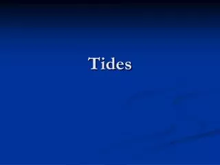 Tides