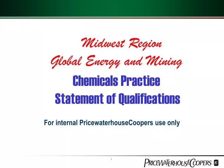 midwest region global energy and mining chemicals practice statement of qualifications