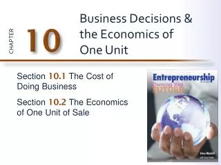 Business Decisions &amp; the Economics of One Unit
