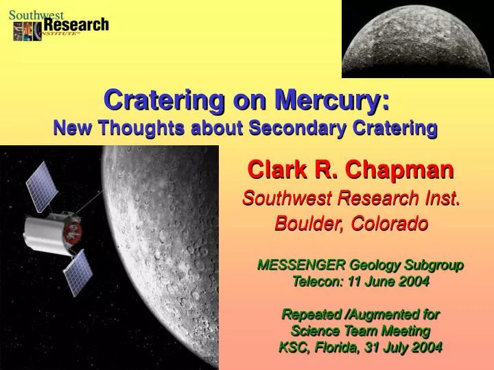 clark r chapman southwest research inst boulder colorado