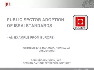 Public Sector Adoption of ISSAI Standards - An Example from Europe -