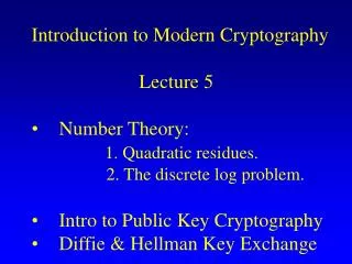 Introduction to Modern Cryptography Lecture 5