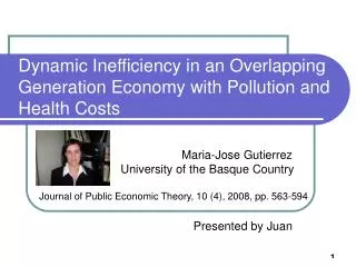 Dynamic Inefficiency in an Overlapping Generation Economy with Pollution and Health Costs