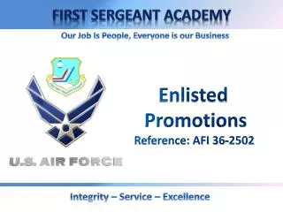 Enlisted Promotions Reference: AFI 36-2502
