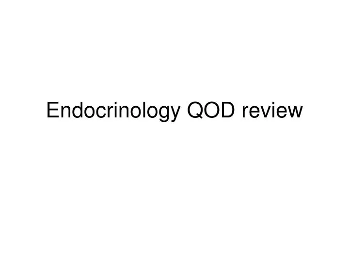 endocrinology qod review