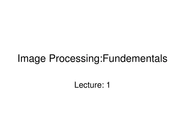 image processing fundementals