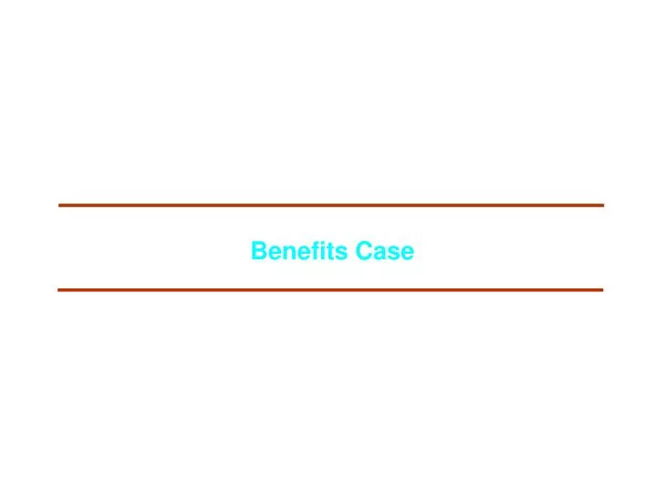 benefits case