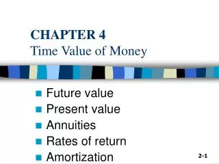 CHAPTER 4 Time Value of Money