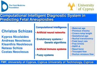 Computational Intelligent Diagnostic System in Predicting Fetal Aneuploidies