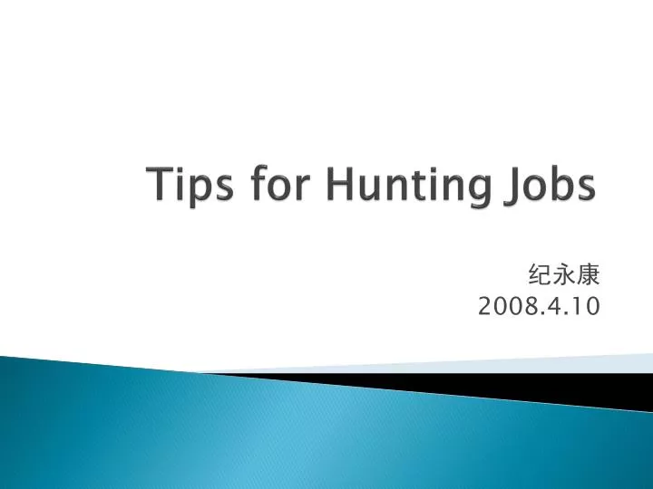 tips for hunting jobs
