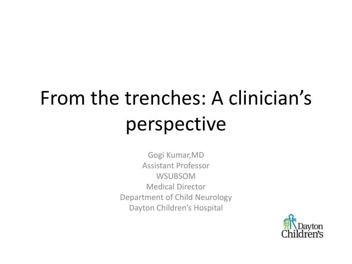 from the trenches a clinician s perspective