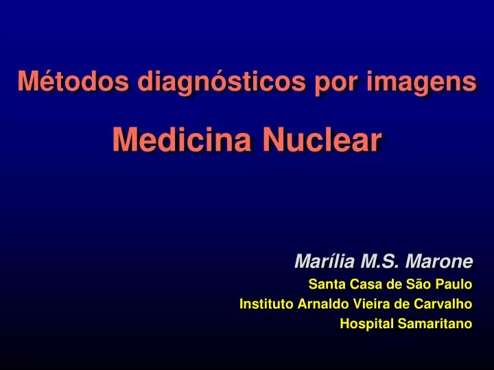 m todos diagn sticos por imagens medicina nuclear