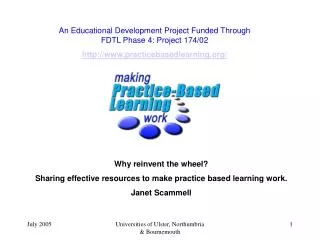 An Educational Development Project Funded Through FDTL Phase 4: Project 174/02