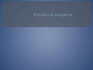 Financial markets