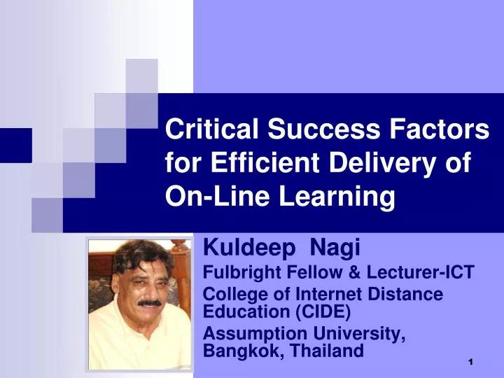 critical success factors for efficient delivery of on line learning
