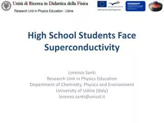 High School Students Face Superconductivity