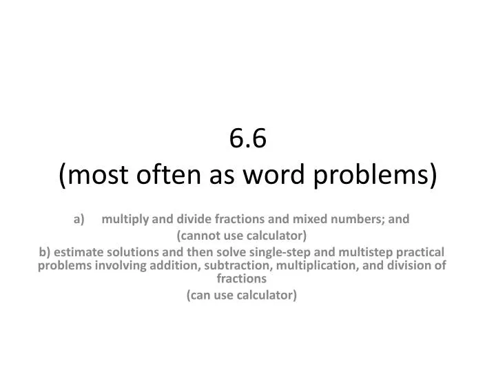 6 6 most often as word problems