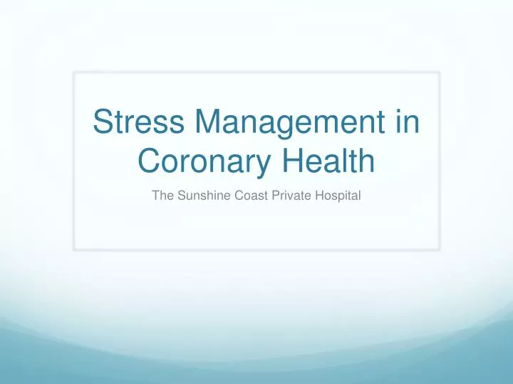 stress management in coronary health
