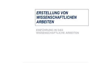 erstellung von wissenschaftlichen arbeiten