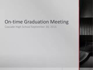 On-time Graduation Meeting