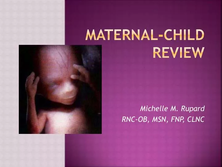 maternal child review