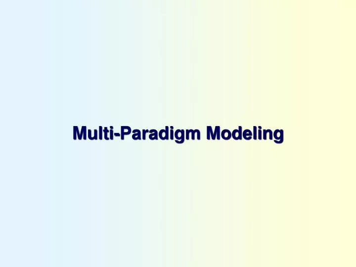 multi paradigm modeling