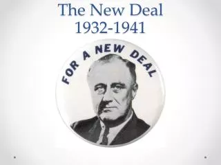 The New Deal 1932-1941