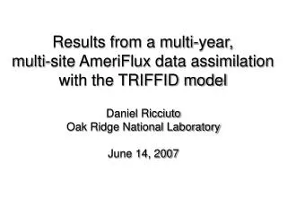 Results from a multi-year, multi-site AmeriFlux data assimilation with the TRIFFID model