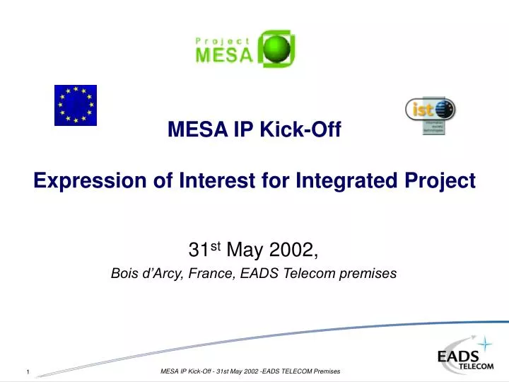 mesa ip kick off expression of interest for integrated project