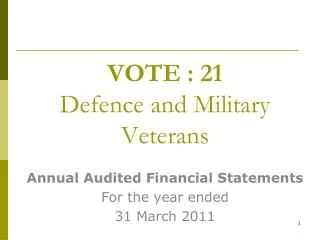 VOTE : 21 Defence and Military Veterans