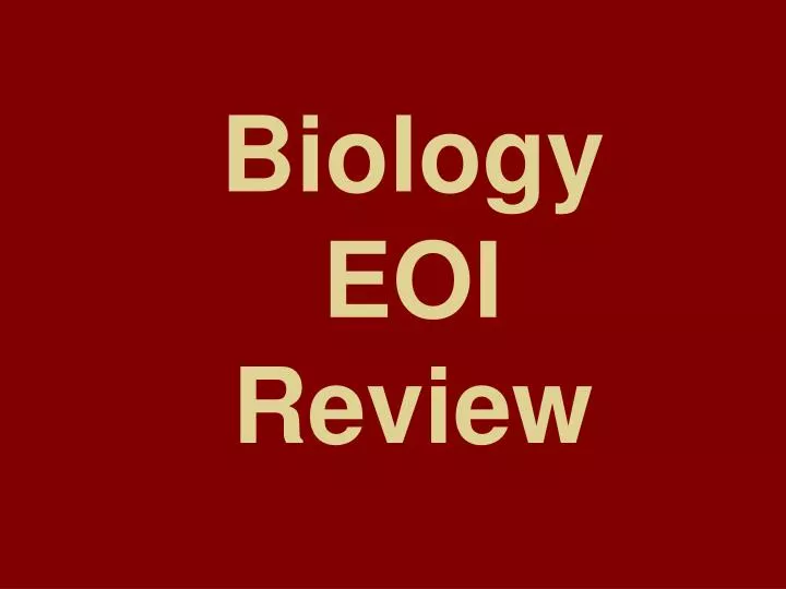 biology eoi review